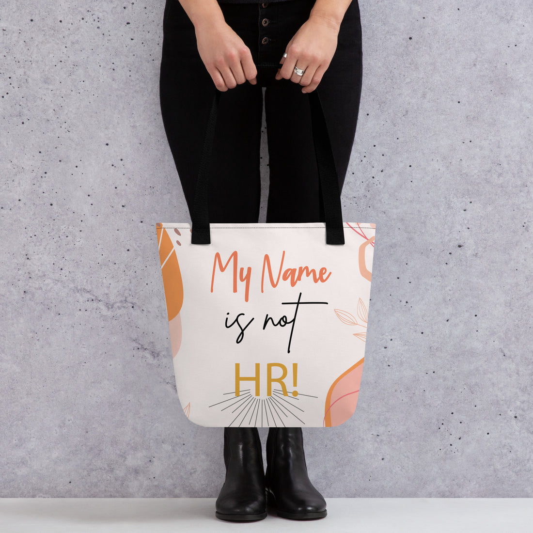 Tote bag - my name is not HR