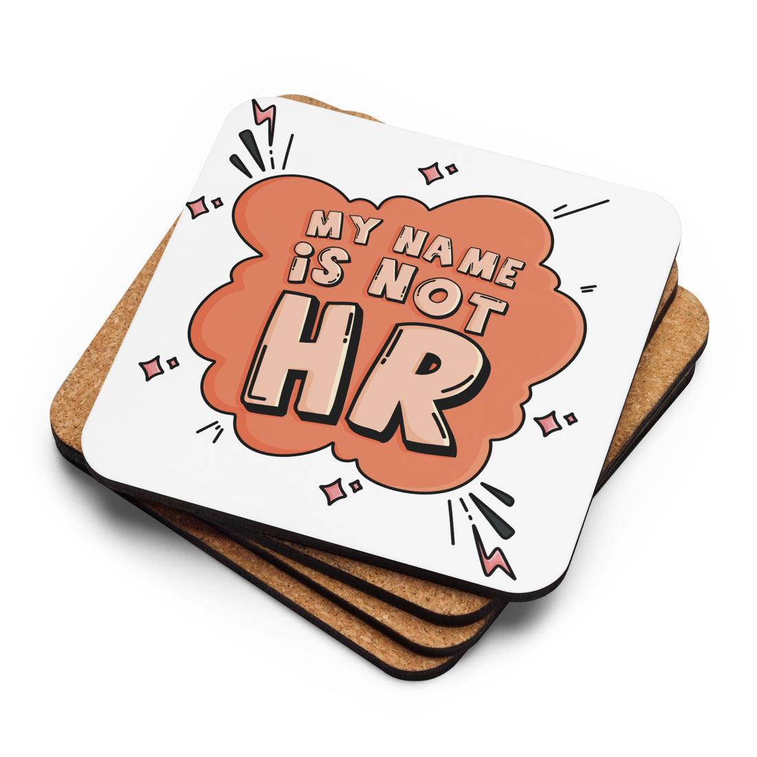 Cork-back coaster - My name is not HR